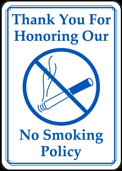 thank you for honoring our no smoking policy